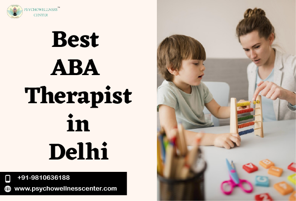 Best ABA Therapist in Delhi